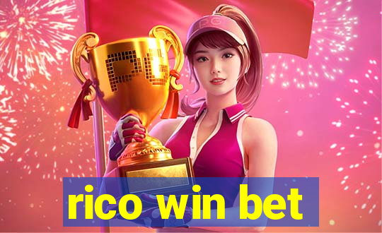 rico win bet